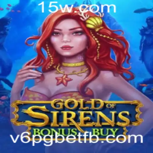 Explorando o Mundo de GoldofSirensBonusBuy: O Quanto Você Pode Ganhar