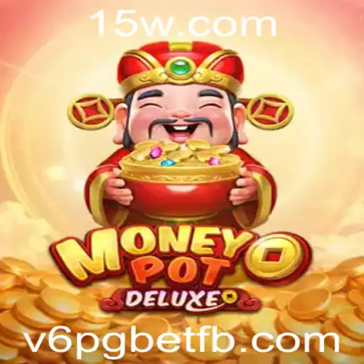 Explorando o Universo de MoneyPotDELUXE: O Jogo que Une Estratégia e Diversão